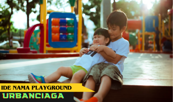 Ide Nama Playground Unik Kreatif Dan Kekinian Urbanciaga