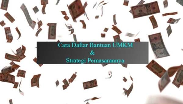 bantuan umkm & strategi UMKM