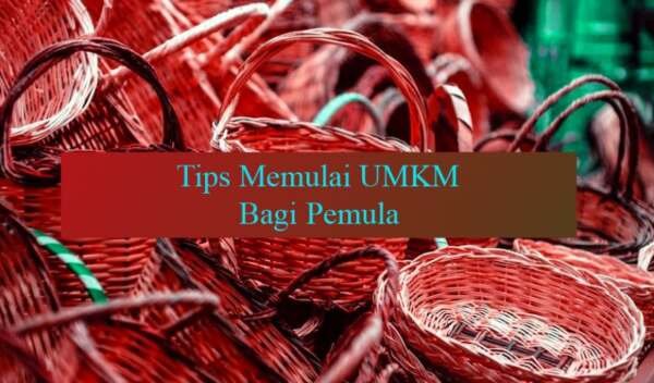 Pengertian UMKM & Tips