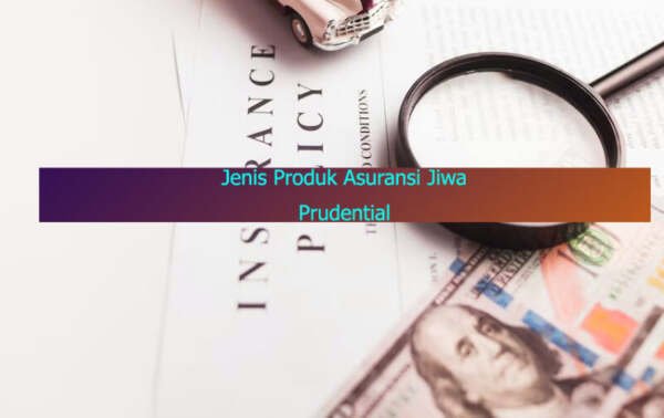 jenis produk asuransi jiwa