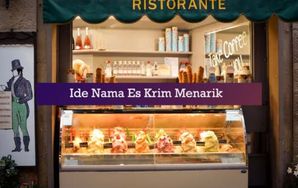 referensi ide nama es krim menarik