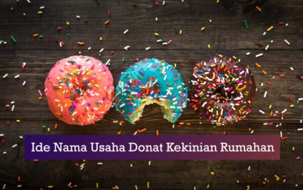 rekomendasi ide nama donat kekinian