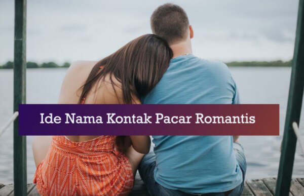 inspirasi ide nama kontak pacar