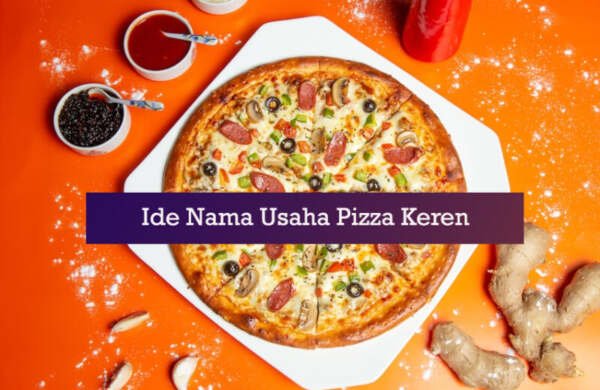 ide nama pizza unik