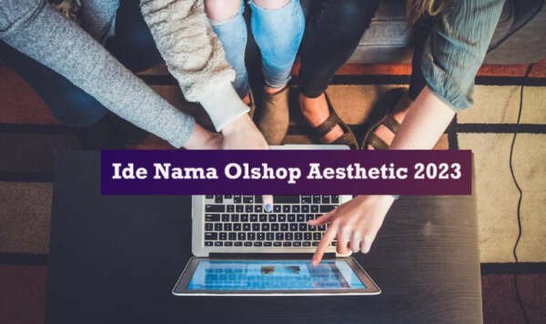 ide nama olshop aesthetic 2023