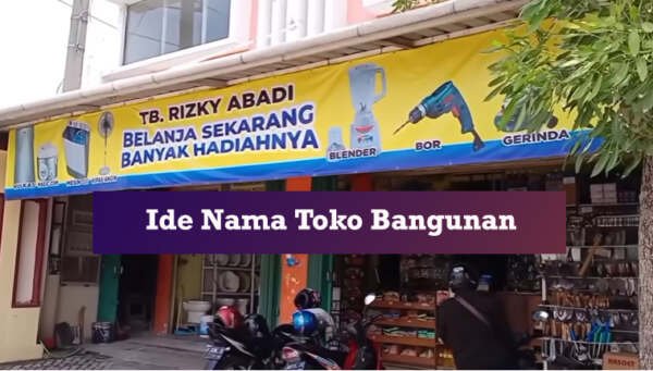 ide nama toko bangunan
