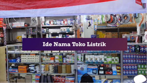 ide nama toko listrik