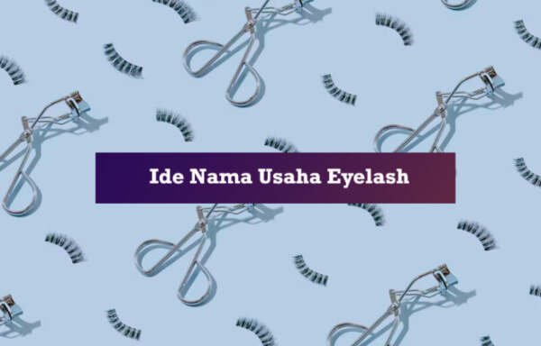 ide nama usaha eyelash