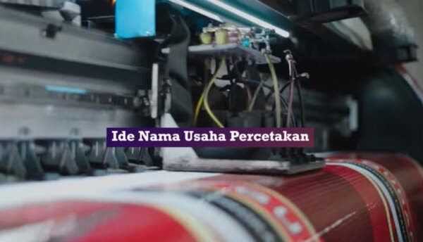 √877+ Ide Nama Usaha Percetakan Keren, Unik Dan Bikin Penasaran