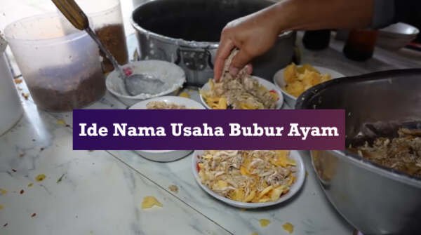 ide nama usaha bubur ayam