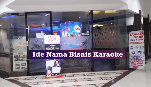 ide nama bisnis karaoke