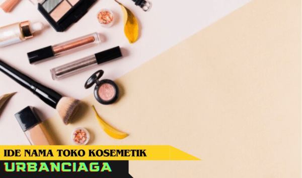 ide nama toko kosmetik