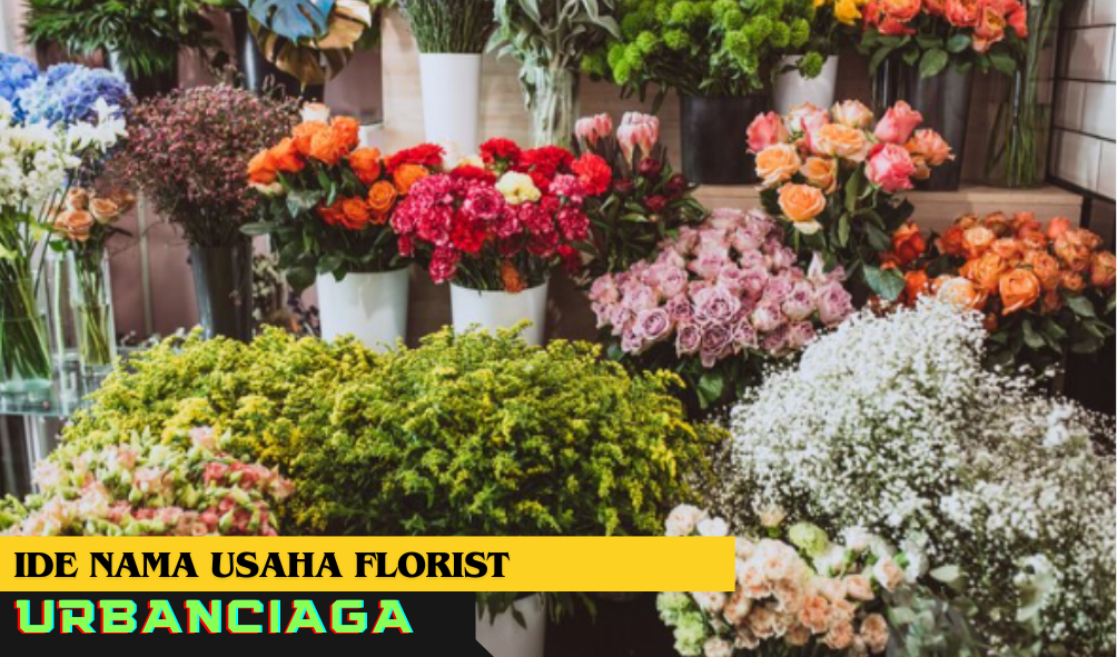 ide nama usaha florist