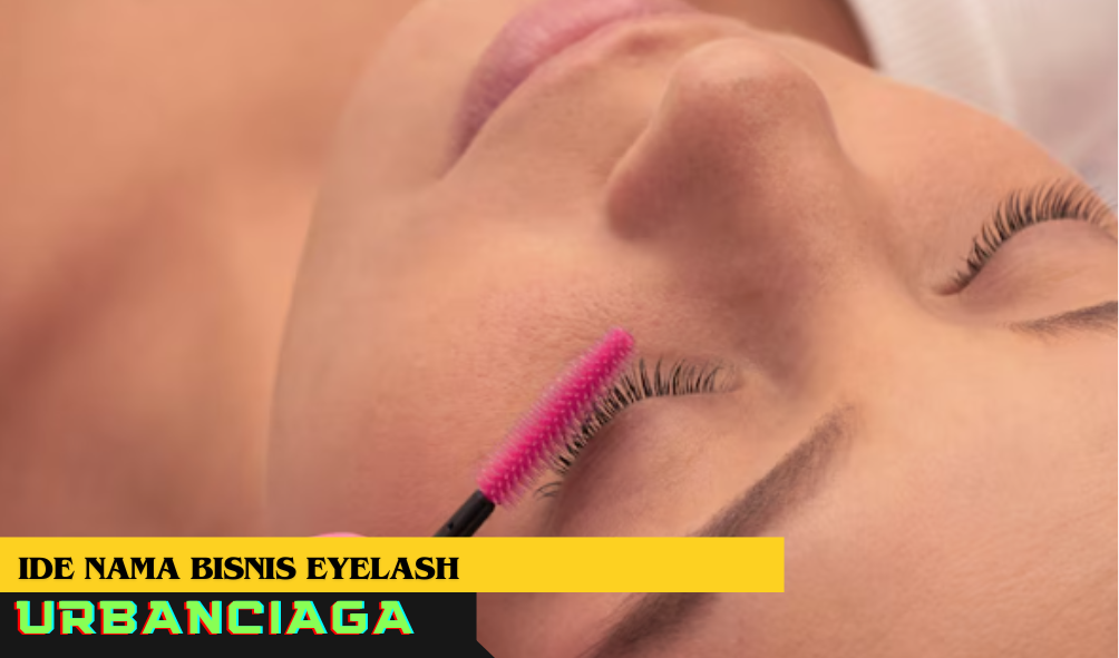 ide nama bisnis Eyelash
