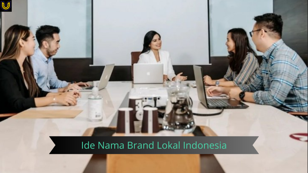 Ide Nama Brand Lokal Indonesia