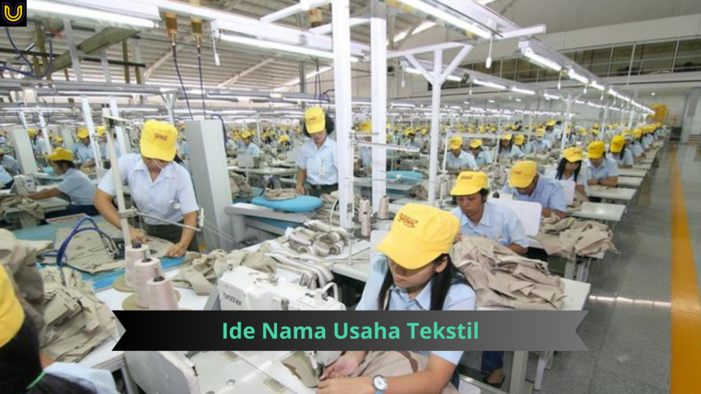 ide nama usaha tekstil