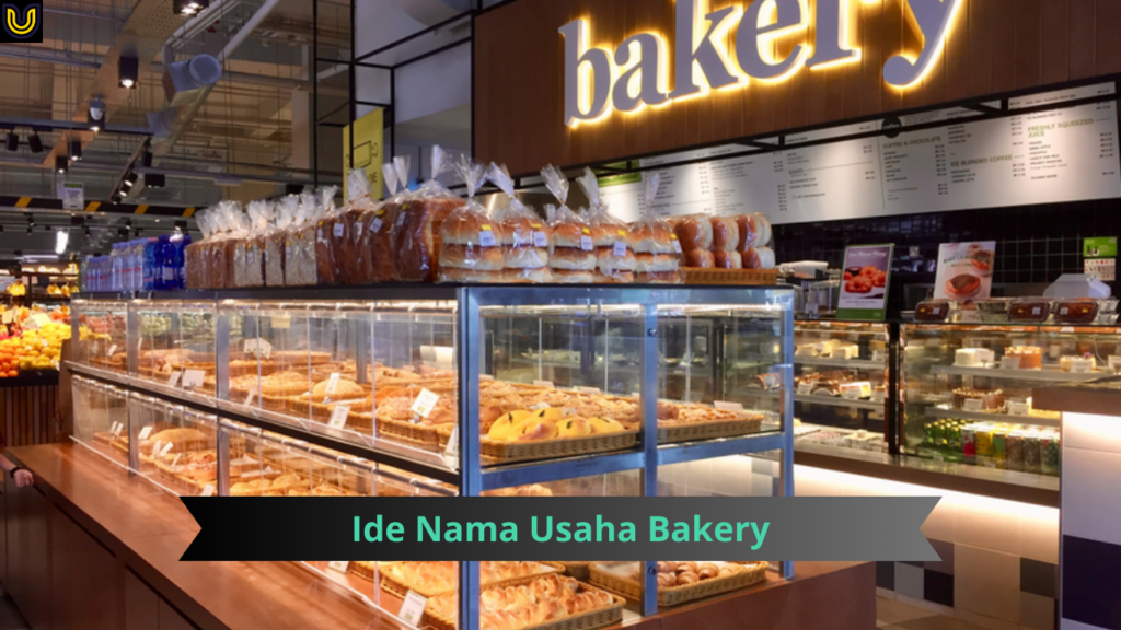 ide nama usaha bakery